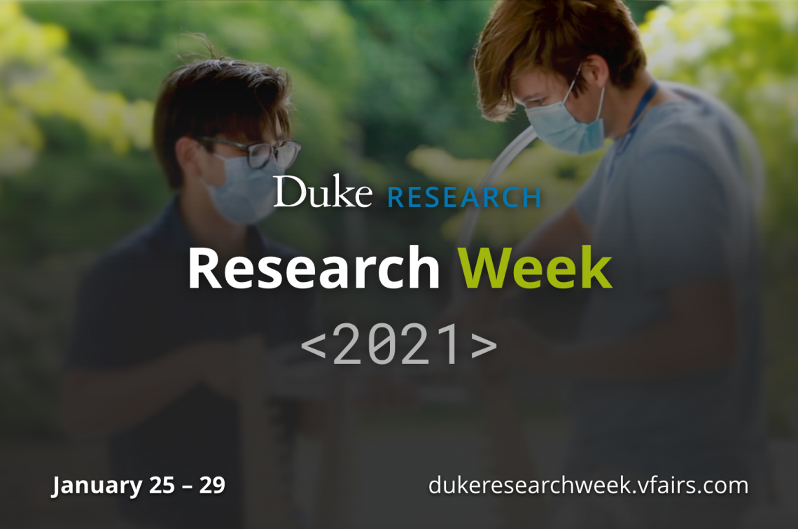 Research Week Features Hot Topics and New Tools Duke Today